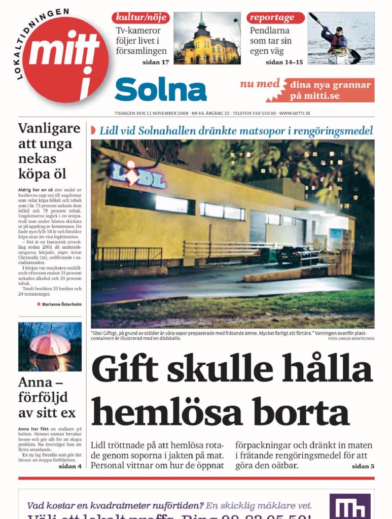 Anna Langseth avslöjade att Lidl i Solna hällde rengöringsmedel över soporna för att människor skulle sluta att äta av dem.